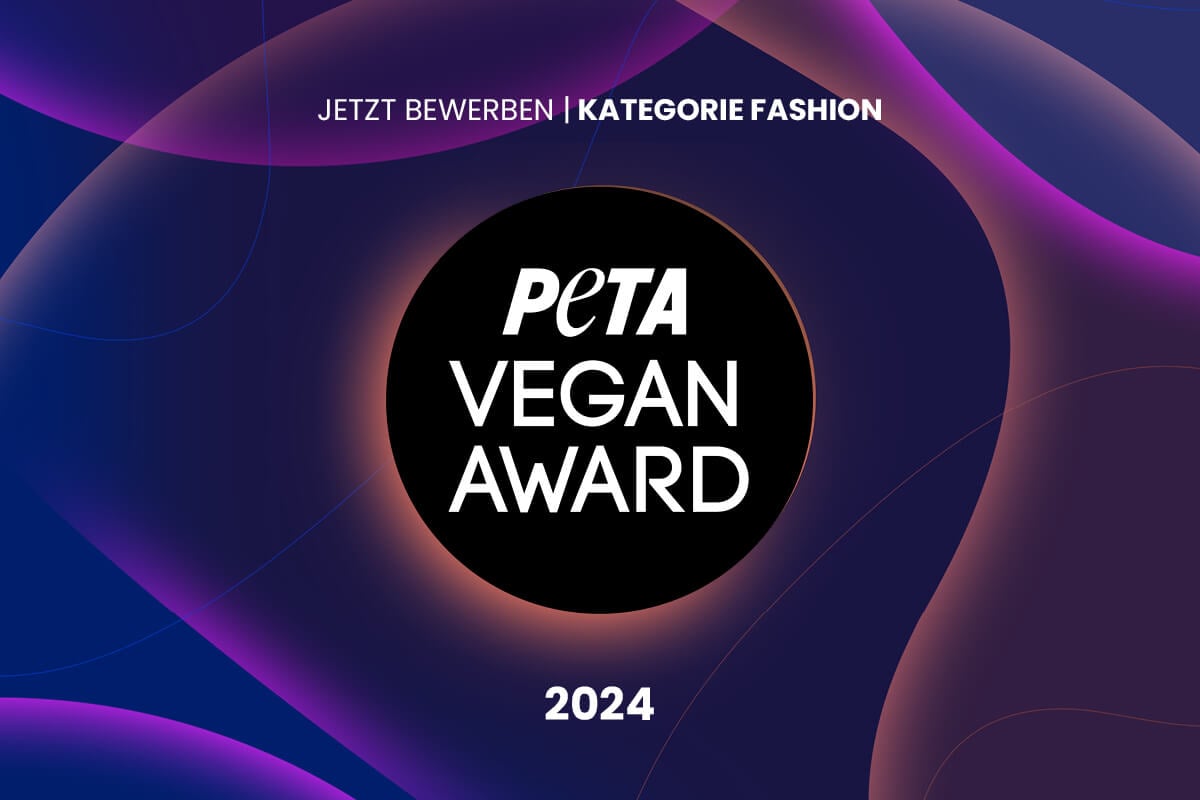 PETA Vegan Award 2024 – jetzt bewerben für den Bereich Fashion